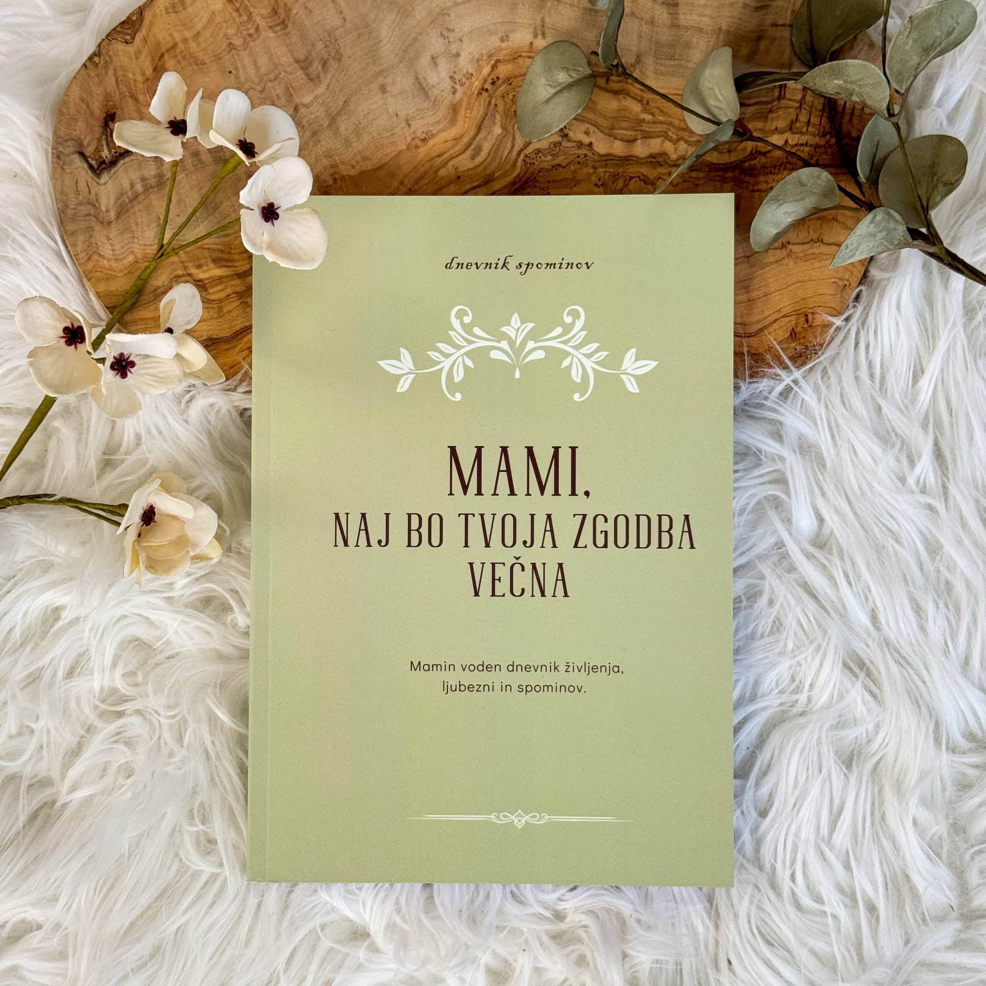 Mami in oče, naj bo vajina zgodba večna (mehka vezava)